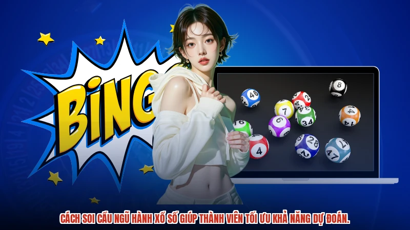 Cách soi cầu ngũ hành xổ số giúp thành viên tối ưu khả năng dự đoán.